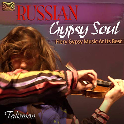 Talisman - Russian Gypsy Soul [CD]