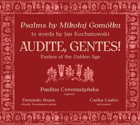 Ceremuzynska/reyes/castro - Gomolka:Audite, Gentes! [CD]