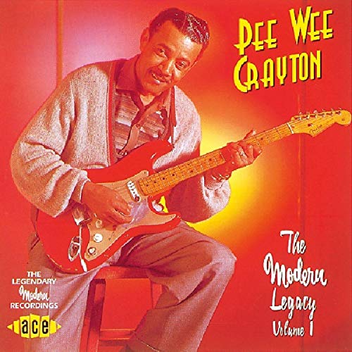 Pee Wee Crayton - Modern Legacy [CD]