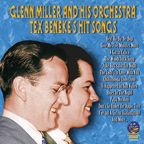 Glenn Miller And His Orchestra - Tex Benekes Hit Songs [CD]