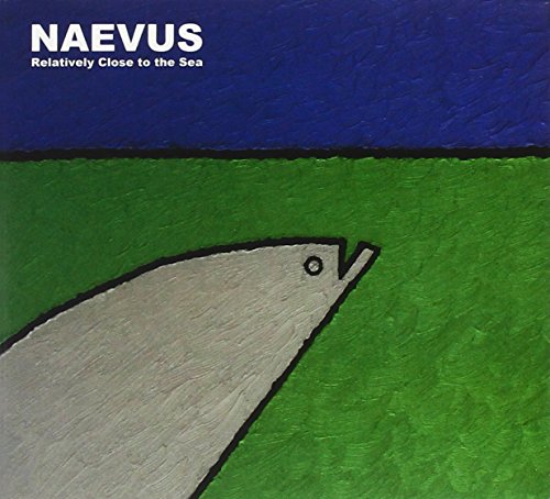 Naevus - Relativly Close To The Sea [CD]