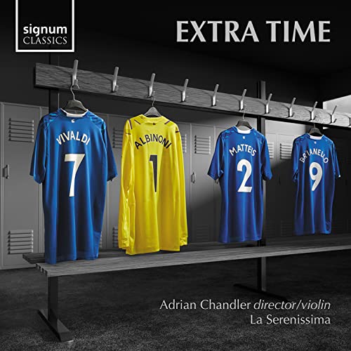 La Serenissima, Adrian Chandler - Extra Time [CD]