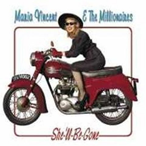 Maria Vincent & The Millionaires - She'Ll Be Gone [CD]
