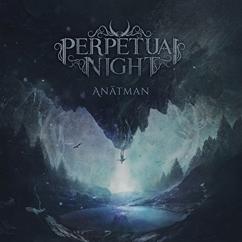 A dark, misty mountain landscape with the title "Perpetual Night" and "Anatman" written above.