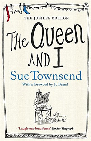 Sue Townsend - The Queen and I