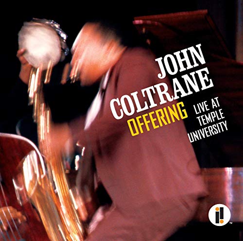"Album cover with John Coltrane playing saxophone, text 'John Coltrane Offering Live At Temple University'."