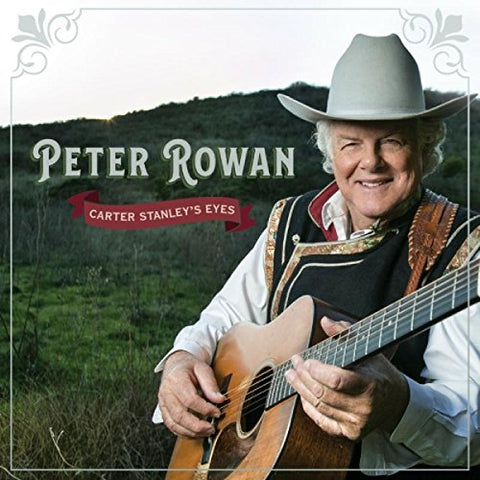 Peter Rowan - Carter Stanleys Eyes [CD]