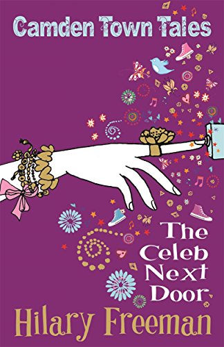 The Celeb Next Door (Camden Town Tales)