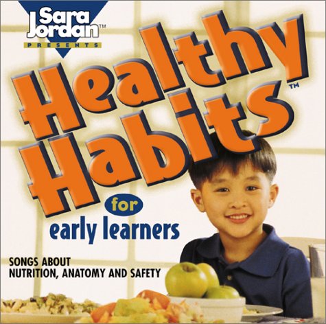 Various - Healthy Habits for Early Learners (Songs That Teach Early Learning) (Songs That Teach Language Arts) [CD]