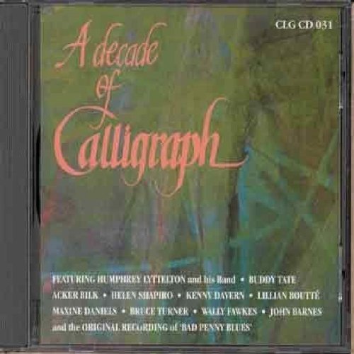 Various Artists - A Decade of Calligraph [CD]