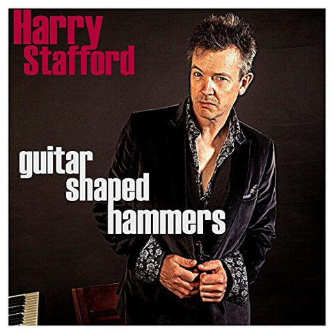 Harry Stafford - Guitar Shaped Hammers  [VINYL]