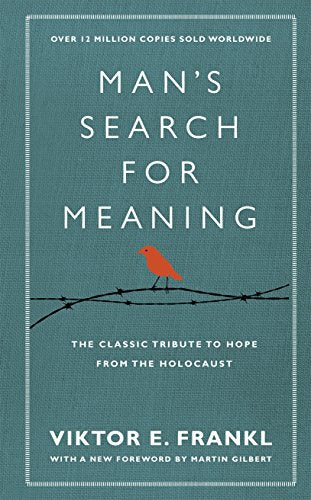 Viktor E. Frankl - Mans Search For Meaning