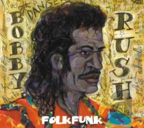 Bobby Rush - Folkfunk-Digipak [CD]