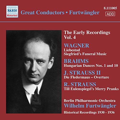 Berlin Pofurtwangler - Furtwangler: Early Recordings 4 (Wagner/ Brahms/ j. Strauss Ii/ R. Strauss) [CD]