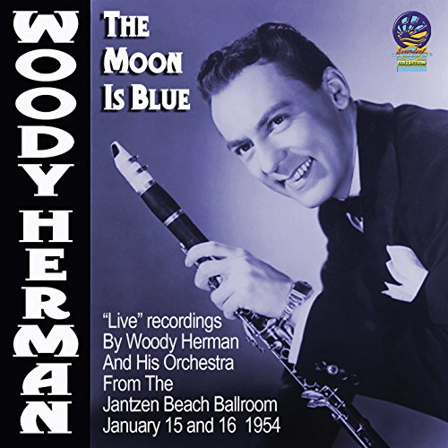Woody Herman And His Orchestra - The Moon Is Blue [CD]