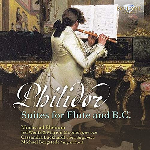 Musica Ad Rhenum, Jed Wentz, Marion Moonen, Cassandra Luckhardt, Michael Borgstede - Philidor: Suites for Flute and B.C. [CD]
