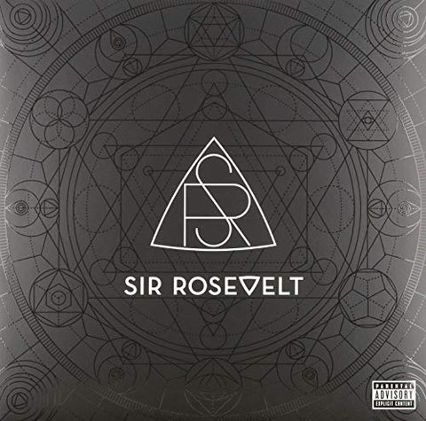 Sir Rosevelt - Sir Rosevelt (Explicit) [VINYL]