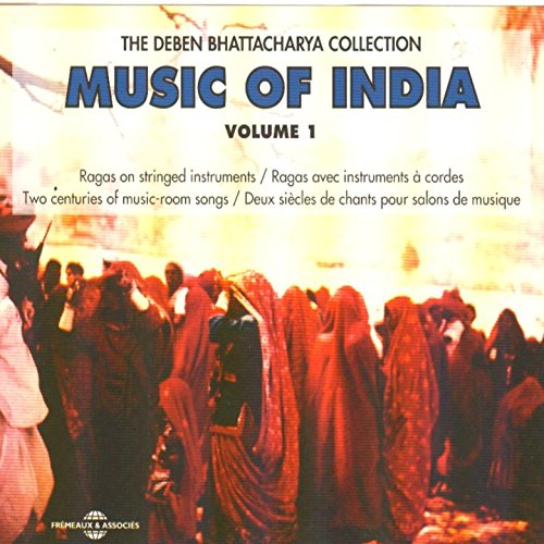 Music Of India - Music of India Vol.1: the Deben Bhattacharya Collection [CD]