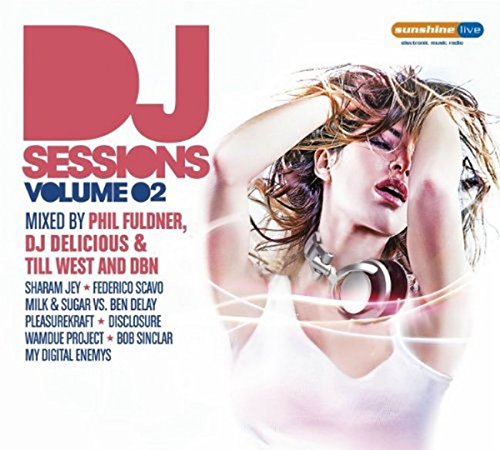 Various Artists - Dj Sessions 2 (Phil Fuldner - Dj Delicious & Till West - Jean Elan) [CD]