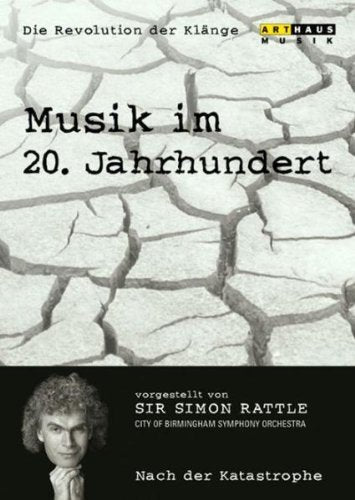 Musik Im 20. Jahrhundert - Die Revolution Der Klänge Vol. 6: Nach Der Katastrophe [DVD]