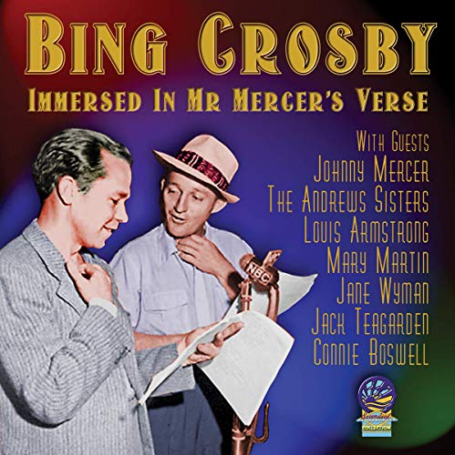 Bing Crosby - Immersed In Mr Mercer's Verse [CD]