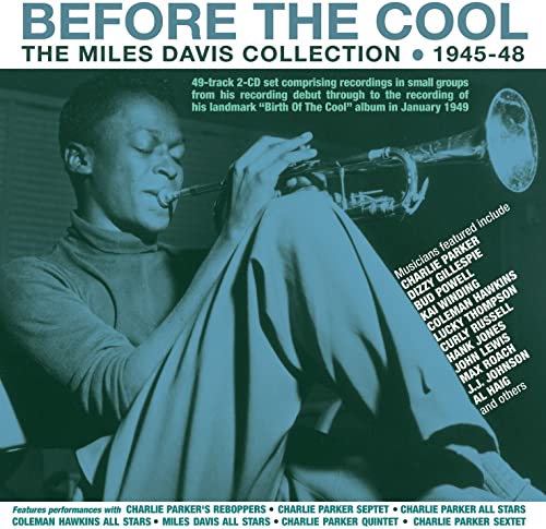 Various - Before The Cool - The Miles Davis Collection 1945-48 [CD]