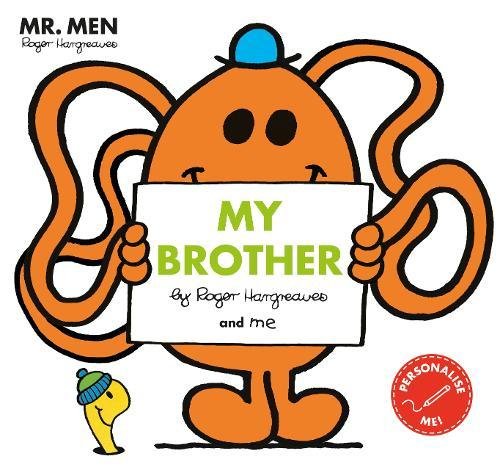 "Children's book cover featuring orange character holding sign with 'My Brother' text, small yellow character nearby."