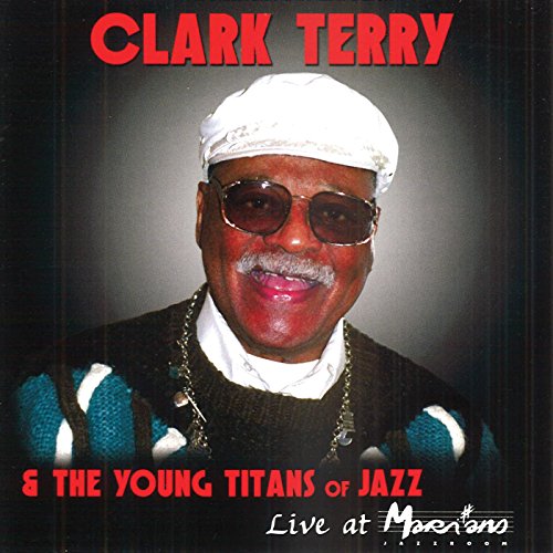 Clark Terry - Live At MarihanS [CD]