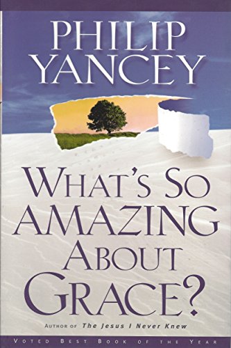 What's So Amazing about Grace?: Sampler Booklet