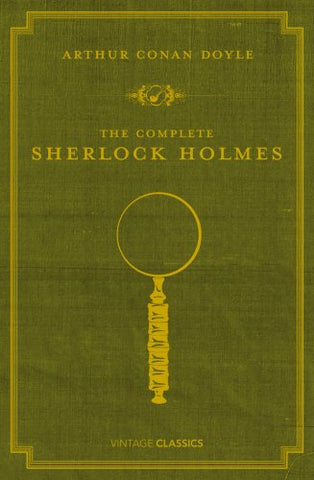 Sir Arthur Conan Doyle - The Complete Sherlock Holmes