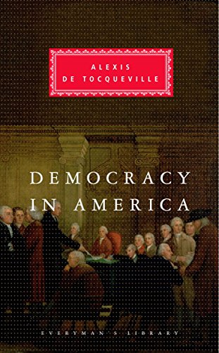 Democracy In America: Alexis De Tocqueville