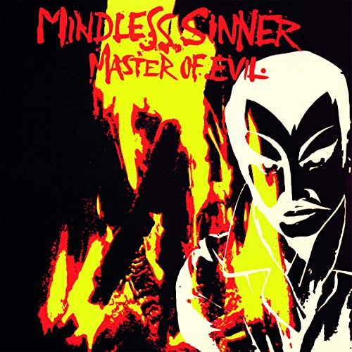 Mindless Sinner - Master Of Evil [VINYL]