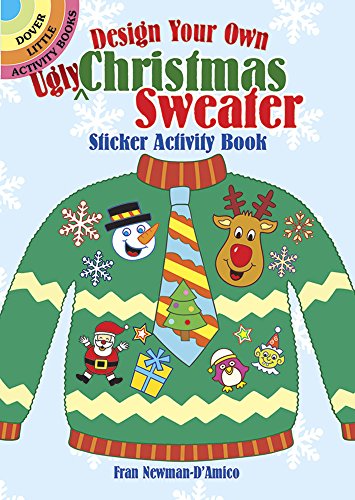 Design Your Own "Ugly" Christmas Sweater Sticker Activity Book (Little Activity Books)