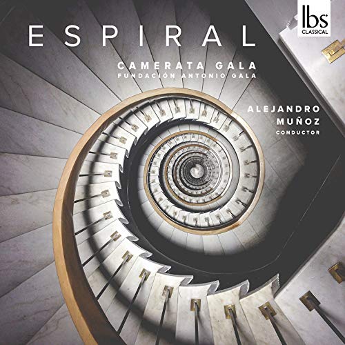 Camerata Gala/belmonte - Espiral: Spanish Chamber Orchestral Works [CD]