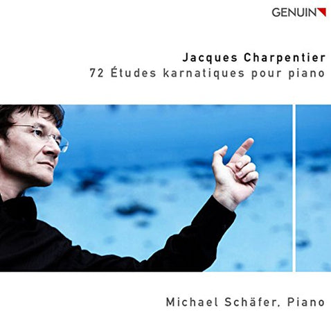 Michael Sch?fer - 72 ET?DES KARNATIQUES POUR PIANO [CD]