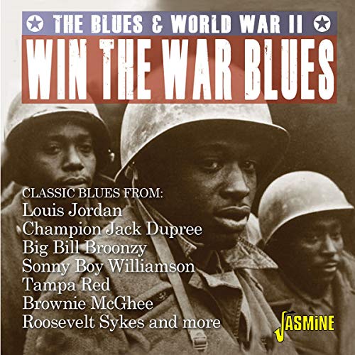 "CD cover featuring three soldiers, with title 'Win The War Blues' and artist list."