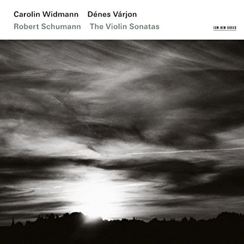 Carolin Widmann - Schumann: The Violin Sonatas [CD]