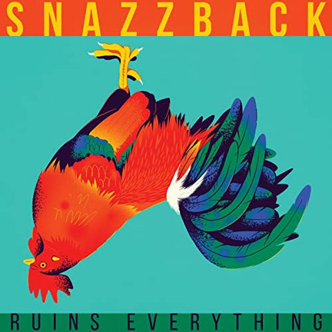 Snazzback - RUINS EVERYTHING [CD]