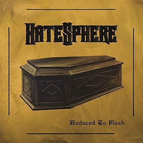 The image is a CD cover featuring a coffin on a yellow background. Alt text: Yellow CD cover with black coffin and "Hatesphere" text.