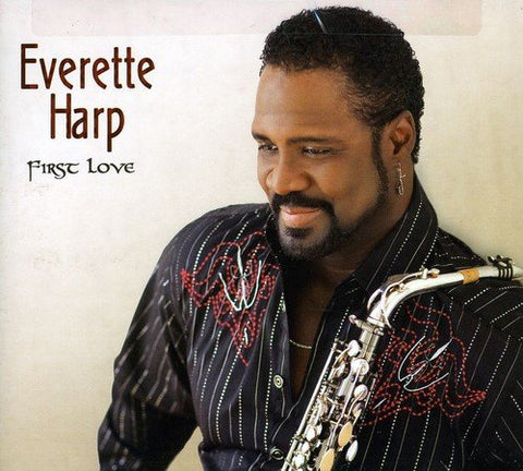 Everette Harp - First Love [CD]