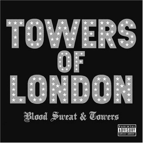 Towers Of London - Blood Sweat And Towers [CD]