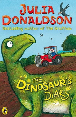 Julia Donaldson - Dinosaurs Diary