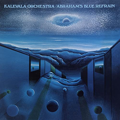 Kalevala Orchestra - Abrahams Blue Refrain [VINYL]