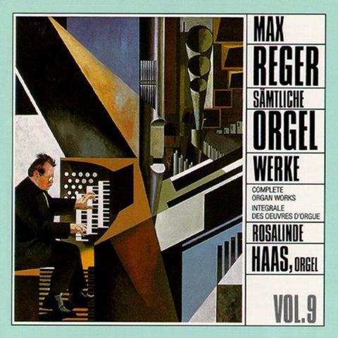 Max Reger - Complete Organ Works, Vol. 9 Audio CD