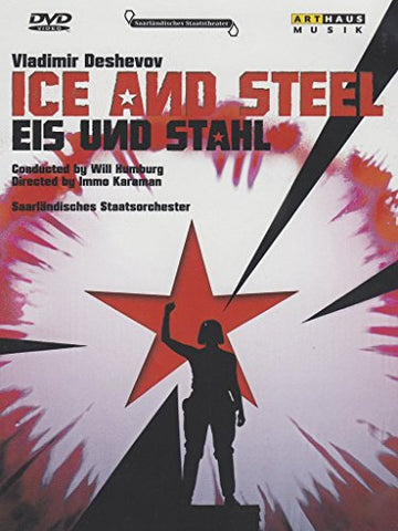 EIS UND STAHL and ICE AND STEEL - SAARLANDISCHES STAATSORCHEST DVD