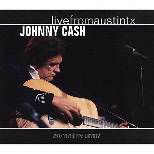 "Johnny Cash playing guitar on stage, album cover with 'livefromaustintx' and 'JOHNNY CASH' text."