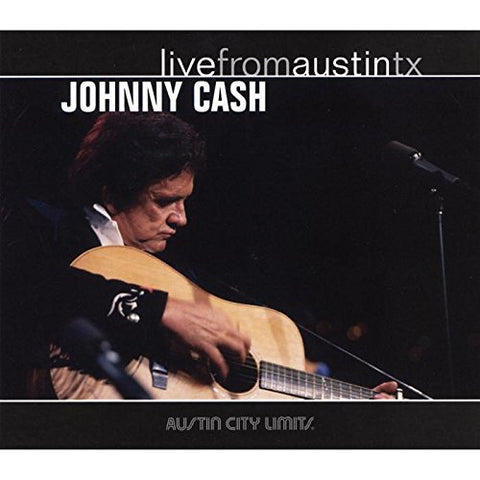 Johnny Cash - Live From Austin Texas [CD]