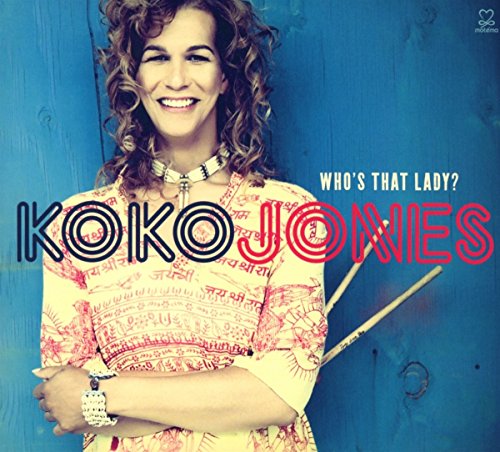 Koko Jones - Who's That Lady [CD]