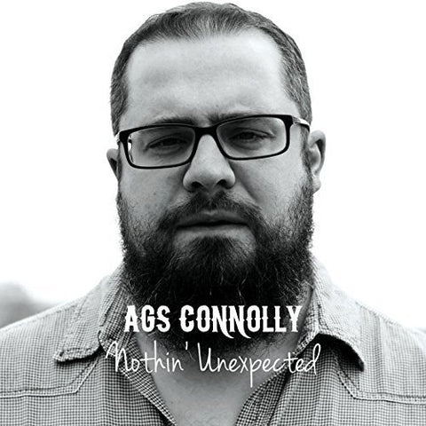 Ags Connolly - Nothin' Unexpected [CD]