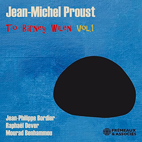 Jean-michel Proust - To Barney Wilen [CD]